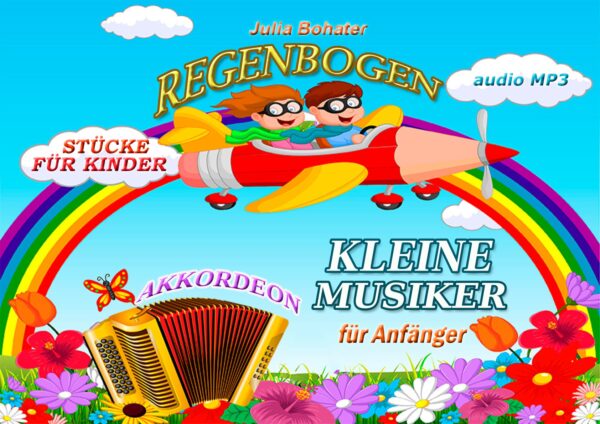 🪗 🌈Regenbogen – Noten für Akkordeon Niveau 2: Stückesammlung mit Ausmalbildern und kreativen Aufgaben