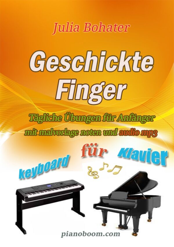 🎹🤲Geschickte Finger — Tägliche Klavierübungen für Anfänger