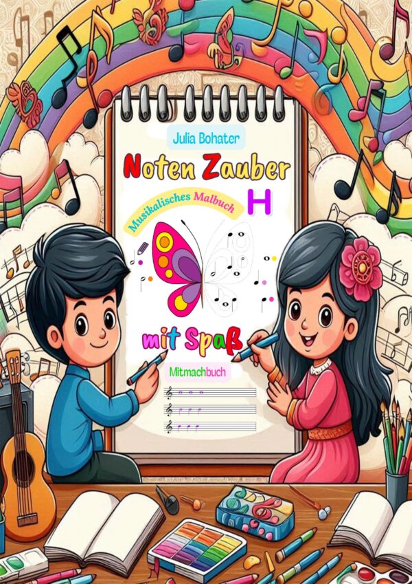 🎼🎨Noten Zauber – Notenschreibheft mit Ausmalbildern für Kinder