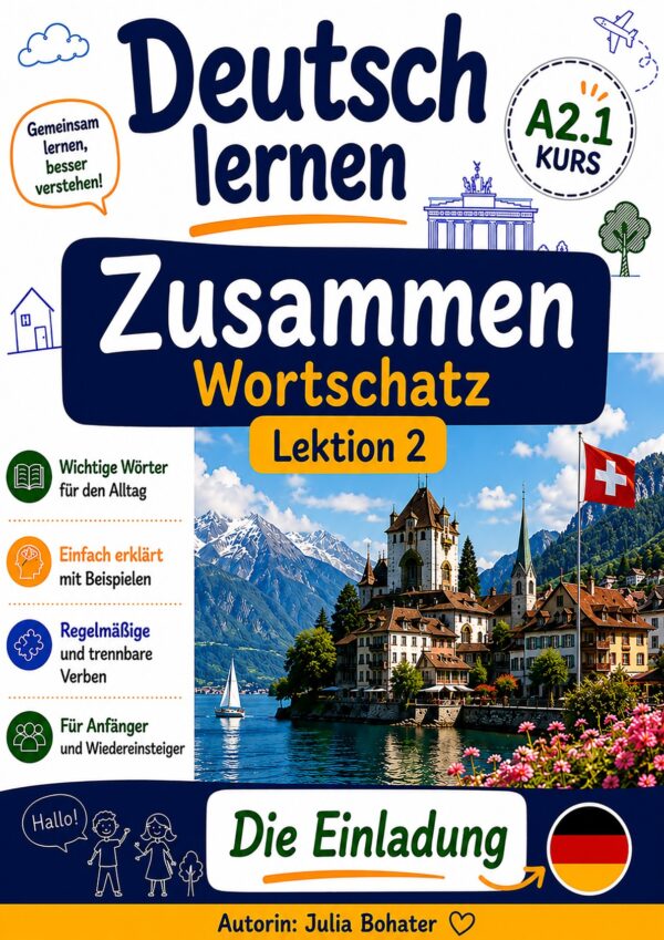 Deutsch lernen Zusammen. Wortschatz Lektion 2. Die Einladung